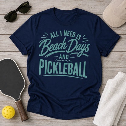All I Need Beach Days