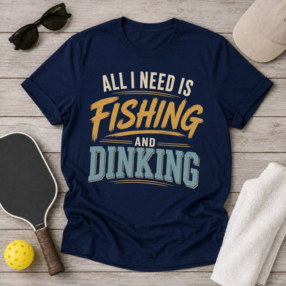 All I Need Dinking