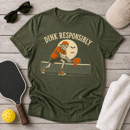 Dink Responsibly