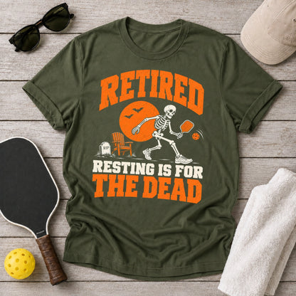 Resting Is For Dead