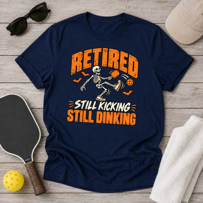 Retired. Still Dinking