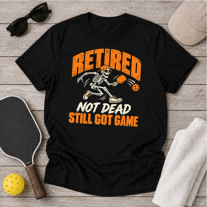 Retired. Still Got Game