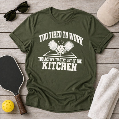 Too Tired To Work