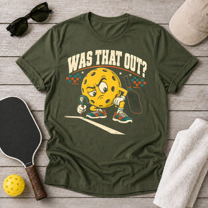 Was That Out?